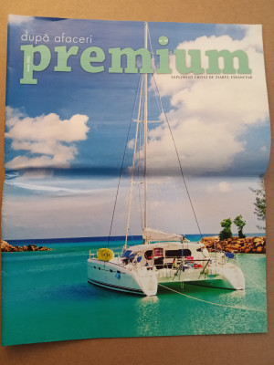 Dupa afaceri - Premium / supliment Ziarul financiar / iunie 2012 / iaht ceasuri foto