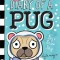 Pug&#039;s Snow Day: A Branches Book (Diary of a Pug #2)