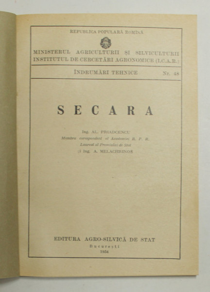SECARA de A . PRIADCENCU si AL. MELACHRINOS , 1954 ,COPERTI REFACUTE