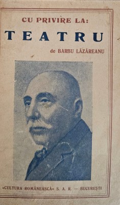 Barbu Lăzăreanu, Colegat - Cu privire la..... foto