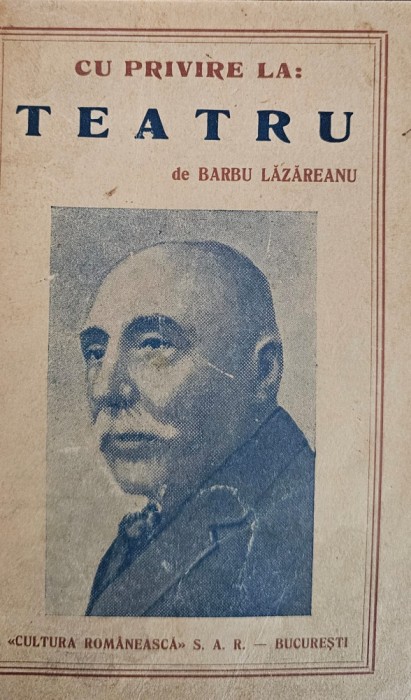 Barbu Lăzăreanu, Colegat - Cu privire la.....