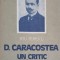 D. CARACOSTEA UN CRITIC MODERN-TITU POPESCU-206786