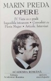 Opere, vol. 4 (Academia Romana) - 2003 - Marin Preda ($Q85)