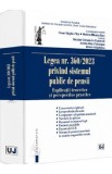 Legea Nr. 360 din 2023 privind sistemul public de pensii - Cezar Virgiliu Filip, Monica-Mihaela Stan, Nicolae Constantin Costache, Ionela-Alina Cotoro