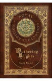 Wuthering Heights (Royal Collector&#039;s Edition) - Emily Bronte