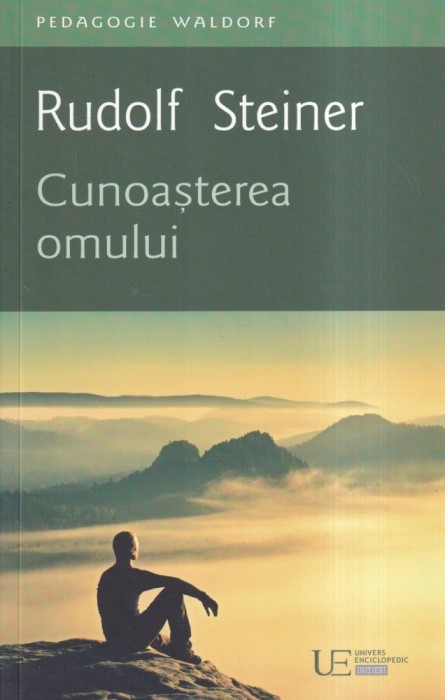 Rudolf Steiner - Cunoasterea omului