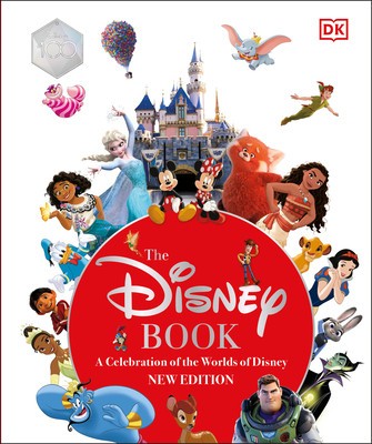 The Disney Book New Edition: A Celebration of the World of Disney: Centenary Edition foto