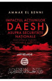 Impactul actiunilor Daesh asupra securitatii nationale - Ammar El Benni