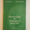 PSIHOLOGIE SI PEDAGOGIE SCOALARA , ED. a - II - a REVAZUTA SI ADAUGITA de ANCA DRAGU , SORIN CRISTEA , 2003