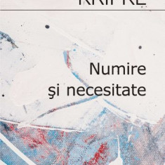 Numire si necesitate – Saul Kripke