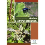 Cumpara ieftin Daunatori Si Agenti Patogeni In Gradina - Ed. A Ii-A Revizuita, Dr.Vetek Gabor, Dr. Nagy Geza - Editura Casa