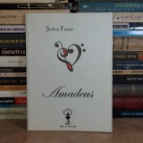 SERBAN FOARTA - AMADEUS , 2011 *