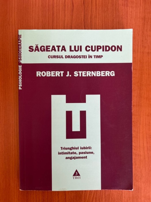 Psihoterapie | Robert J. Sternberg - Sageata lui Cupidon