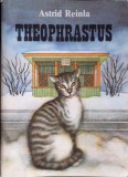Theophrastus, Illustrated by Lea Malin, Astrid Reinla, Perioodika, 1989, Engleza, Carte Povesti, Coperta Necartonata, Stare Buna
