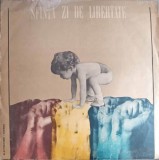 Vinil LP Colectiv - Sf&acirc;nta Zi de Libertate (Electrecord, 1990) Muzică Patriotică, Folk/Pop/Rock