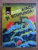 Ataca si scufunda - Douglas Reeman, Colectia Delfin, Aventura, Editura Meridiane, 1981