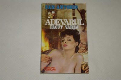 Adevarul facut varza - San Antonio - 1992 foto