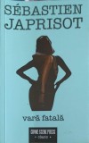 Vara Fatala - Sebastien Japrisot, Crime Scene Press, 2021, Roman, Paperback, 361 pagini