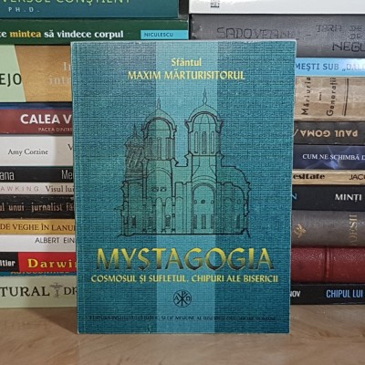 Sfantul MAXIM MARTURISITORUL - MYSTAGOGIA : COSMOSUL SI SUFLETUL.CHIPURI ALE BISERICII , 2000 ** foto