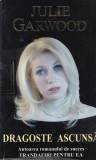 Julie Garwood - Dragoste ascunsa