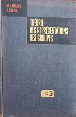 THEORIE DES REPRESENTATIONS DES GROUPES-M. NAIMARKA, A. STERN-222025 foto