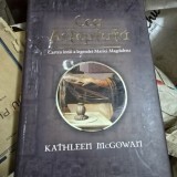 Cea asteptata. Cartea intai a legendei Mariei Magdalena - Kathleen McGowan