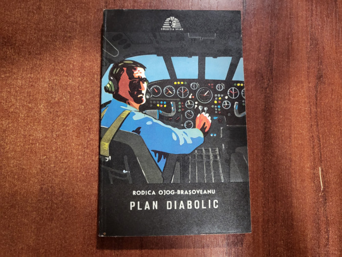 Plan diabolic de Rodica Ojog-Brasoveanu