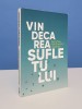 Vindecarea sufletului - S.N. Lazarev
