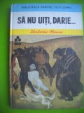 HOPCT SA NU UITI DARIE /ZAHARIA STANCU -EDIT ION CREANGA 1985 -207 PAGINI