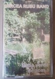 Caseta audio originala - Mircea Rusu Band ,- Iarba verde de acasă EX