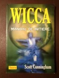 Scott Cunningham - Wicca: manual de inițiere