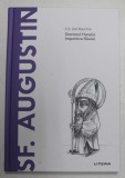 SFANTUL AUGUSTIN - DOCTORUL HARULUI IMPOTRIVA RAULUI de E.A. DAL MASCHIO , 2020