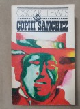 Copiii lui Sanchez - Oscar Lewis