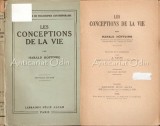 Cumpara ieftin Les Conceptions De La Vie - Harald Hoffding - 1936