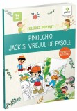 Pinocchio &amp; Jack si vrejul de fasole