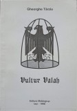 Vultur Valah. Poezii - Gheorghe Tarziu, Moldogrup 1996, Carte Poezie, Romana, 138 Pagini