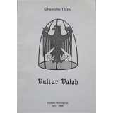 VULTUR VALAH. POEZII-GHEORGHE TARZIU-238120