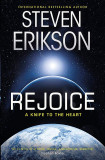 Rejoice | Steven Erikson, 2020