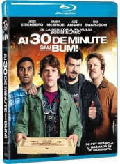 Ai 30 de minute sau bum! / 30 Minutes of Less - BLU-RAY Mania Film foto