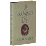 The Examined Life Philosophical Meditations / Robert Nozick cartonata cu supracoperta