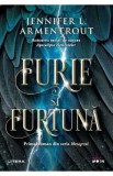 Furie si furtuna. Seria Mesagerul. Vol.1 - Jennifer L. Armentrout, 2021