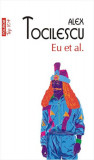 Eu et al (Top 10+) - Paperback brosat - Alex Tocilescu - Polirom