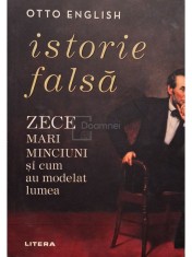 Ott English - Istorie falsa (Editia: 2022) foto