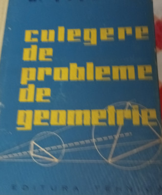 CULEGERE DE PROBLEME DE GEOMETRIE TITEICA foto