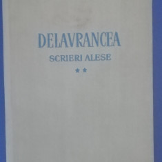 myh 26s - DELAVRANCEA - SCRIERI ALESE - TEATRU - VOL 2 - ED 1958