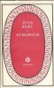 Europolis Jean Bart Editura Minerva 1980 Literatura Romana Clasica Carti Beletr