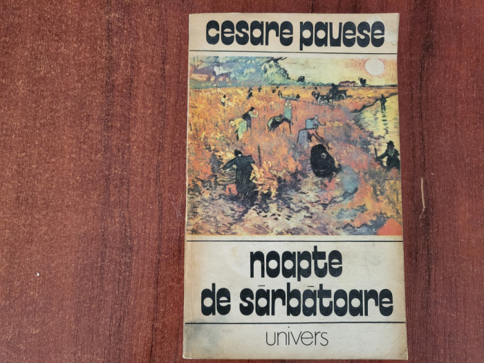 Noapte de sarbatoare si alte povestiri de Cesare Pavese