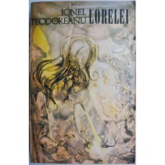 Lorelei &ndash; Ionel Teodoreanu