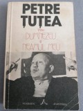 Lot 3 carti Petre Tutea - Intre Dumnezeu si neamul meu, Batranetea si alte texte filosofice, Lumea ca teatru