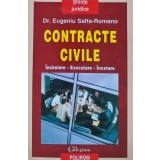 Contracte civile. Incheiere. Executare. Incetare - 1999 - Eugeniu Safta Romano ($Q43)